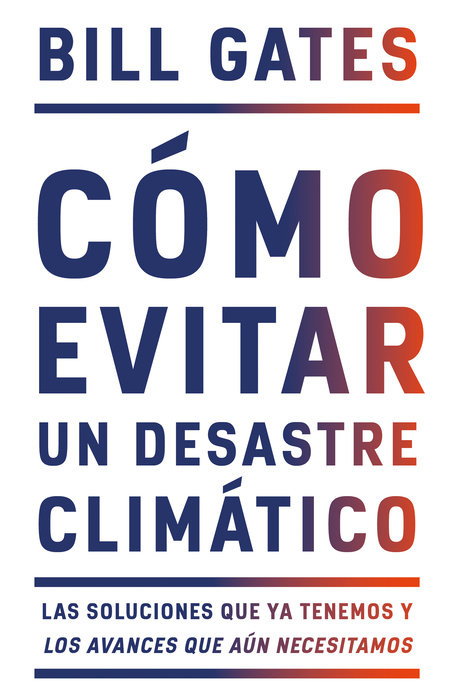 Cómo evitar un desastre climático