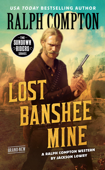 Ralph Compton Lost Banshee Mine