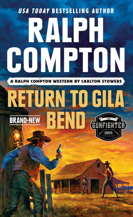 Ralph Compton Return to Gila Bend