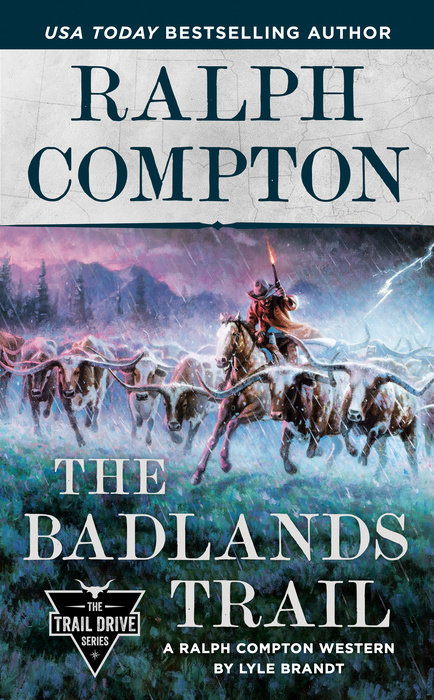 Ralph Compton The Badlands Trail