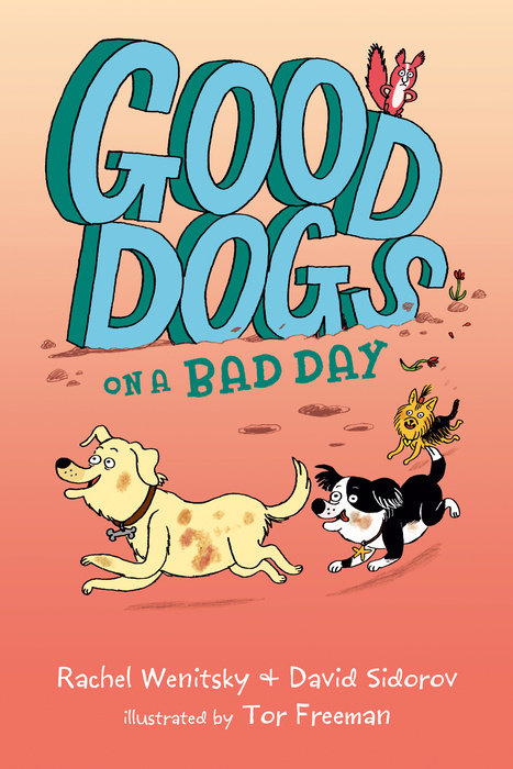 Good Dogs on a Bad Day