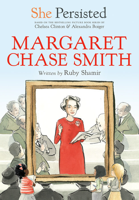 She Persisted: Margaret Chase Smith