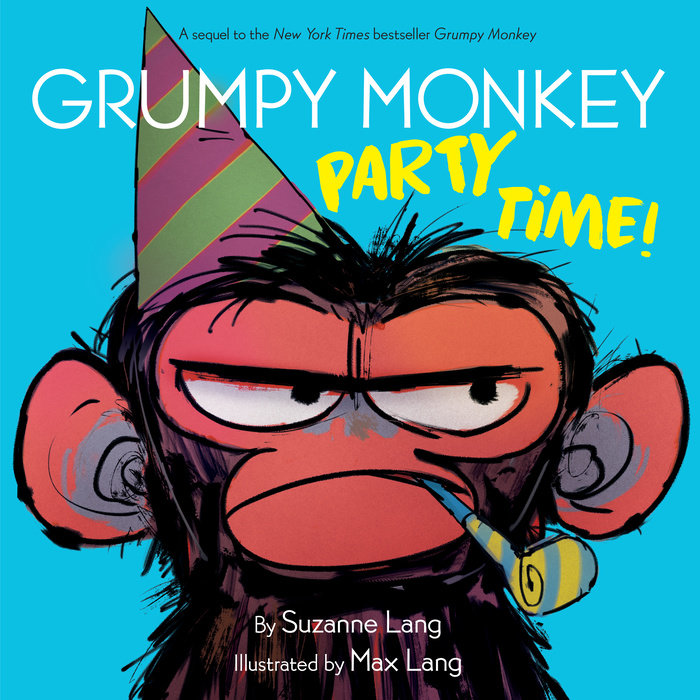 Grumpy Monkey Party Time!