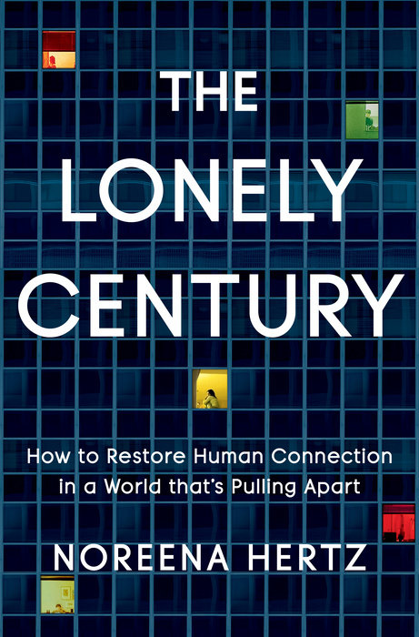 The Lonely Century