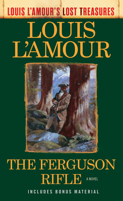 The Ferguson Rifle (Louis L'Amour's Lost Treasures)