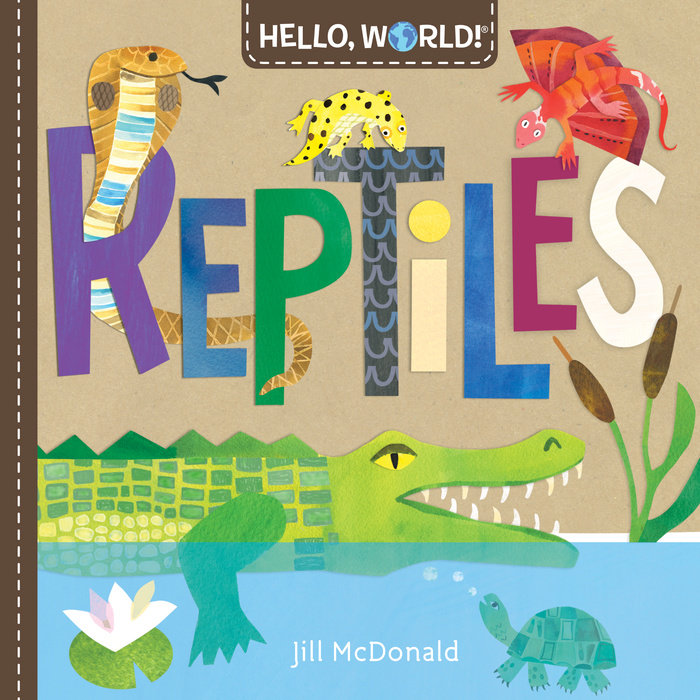 Hello, World! Reptiles