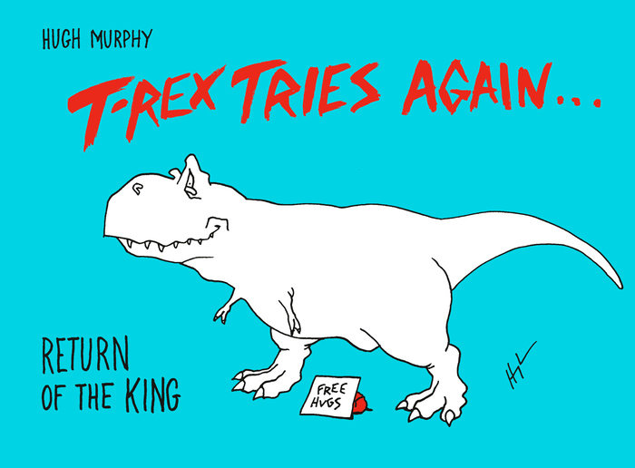 T-Rex Tries Again