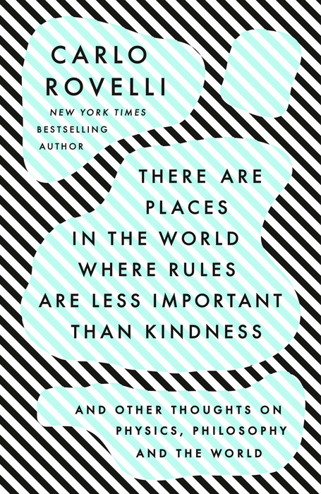 There Are Places in the World Where Rules Are Less Important Than Kindness