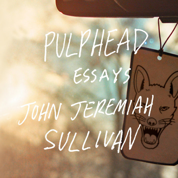 Pulphead