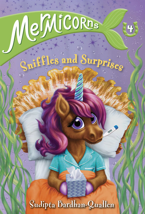 Mermicorns #4: Sniffles and Surprises