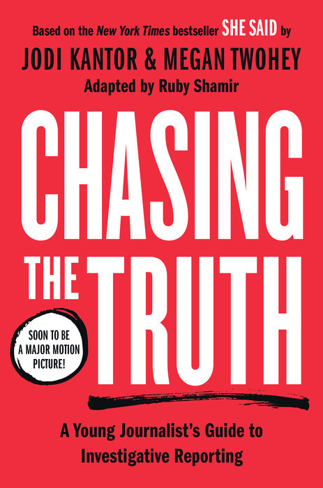 Chasing the Truth: A Young Journalist's Guide to Investigative Reporting