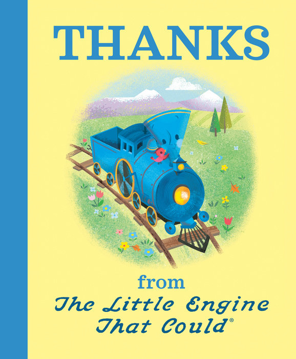 Thanks from The Little Engine That Could