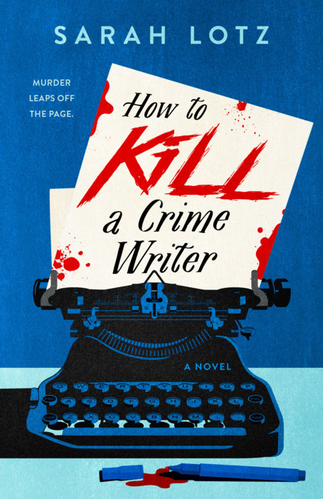 How to Kill a Crime Writer