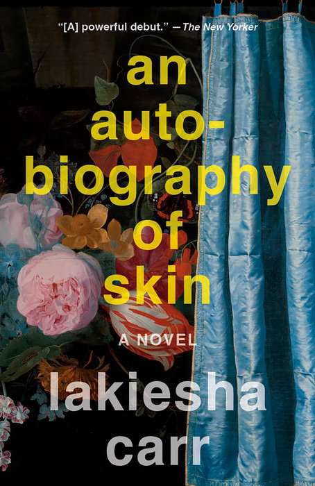 An Autobiography of Skin