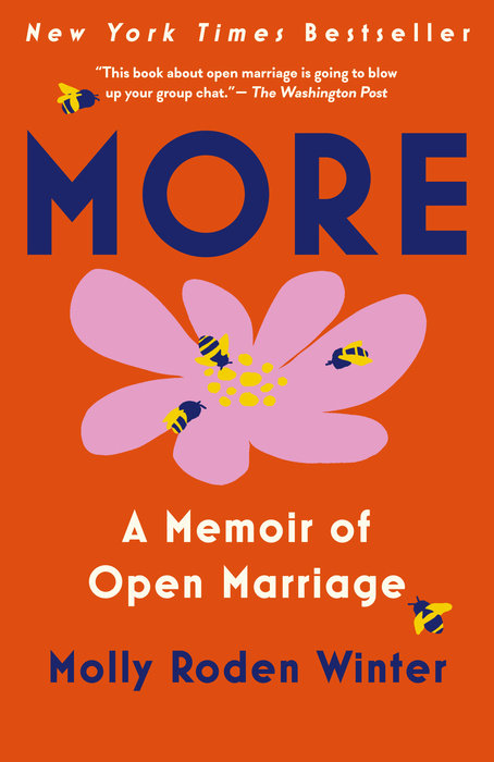 More: A Memoir of Open Marriage