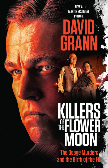 Killers of the Flower Moon (Movie Tie-in Edition)