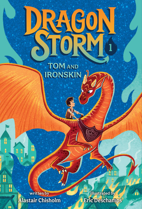 Dragon Storm #1: Tom and Ironskin