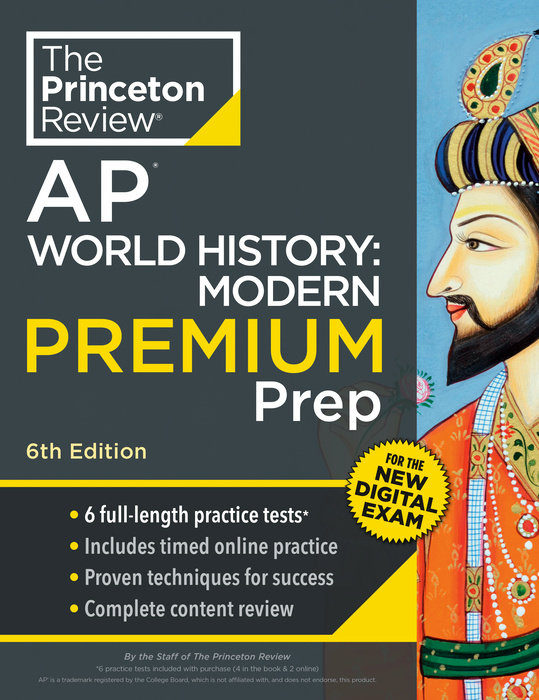 Princeton Review AP World History: Modern Premium Prep, 6th Edition
