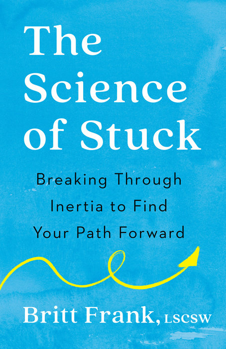 The Science of Stuck