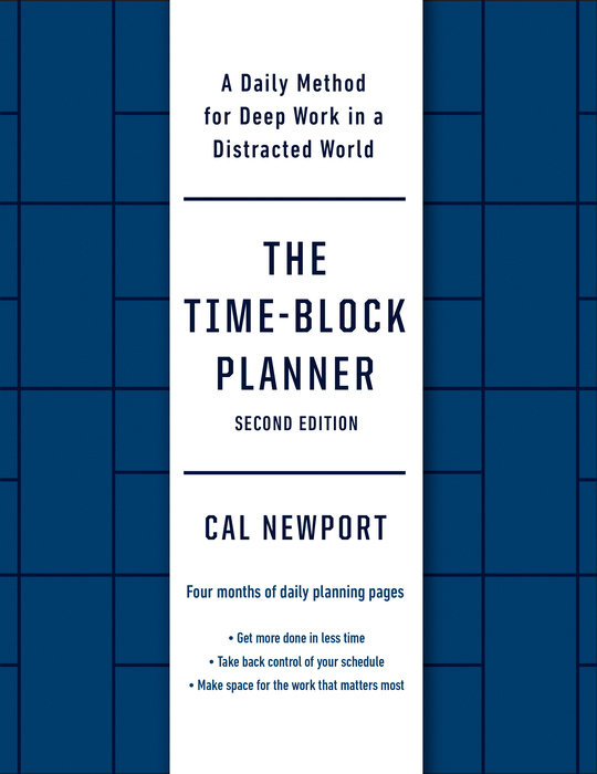 The Time-Block Planner (Second Edition)