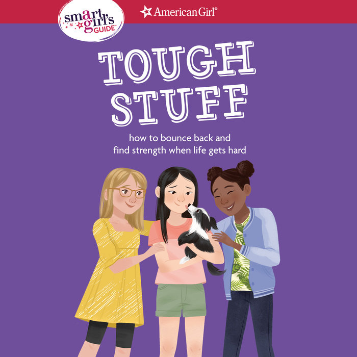 A Smart Girl's Guide: Tough Stuff