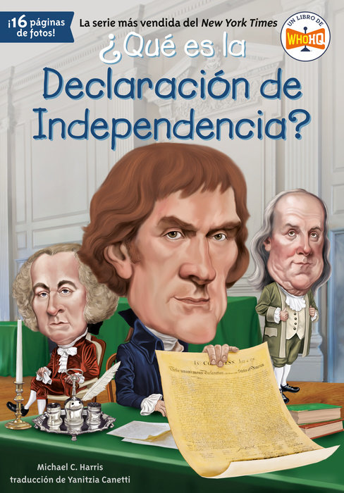 ¿Qué es la Declaración de Independencia?