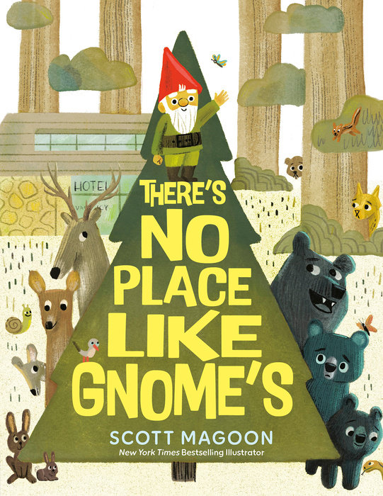 There's No Place Like Gnome's