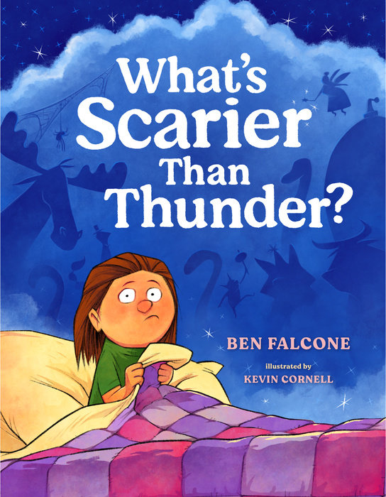 What's Scarier Than Thunder?