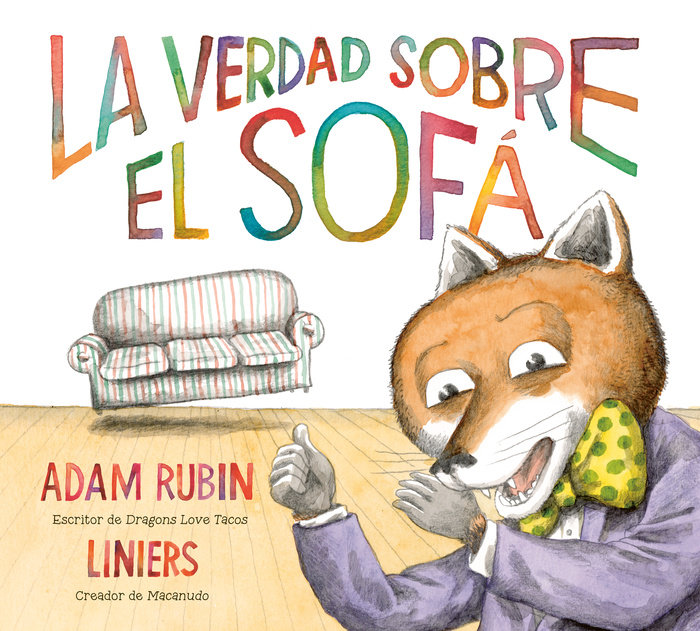La verdad sobre el sofá (The Truth About the Couch Spanish Edition)