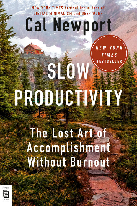 Slow Productivity