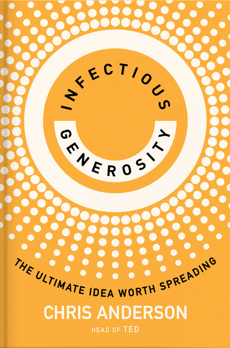 Infectious Generosity