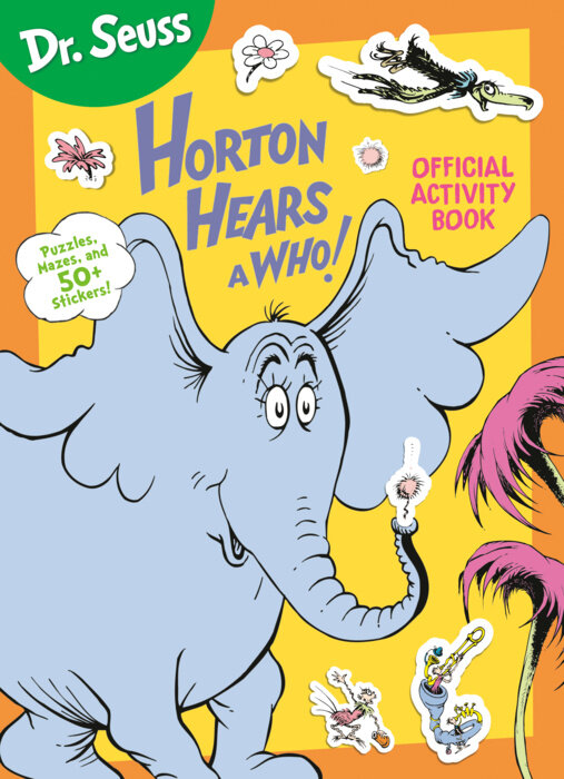 Dr. Seuss: Horton Hears a Who Official Activity Book