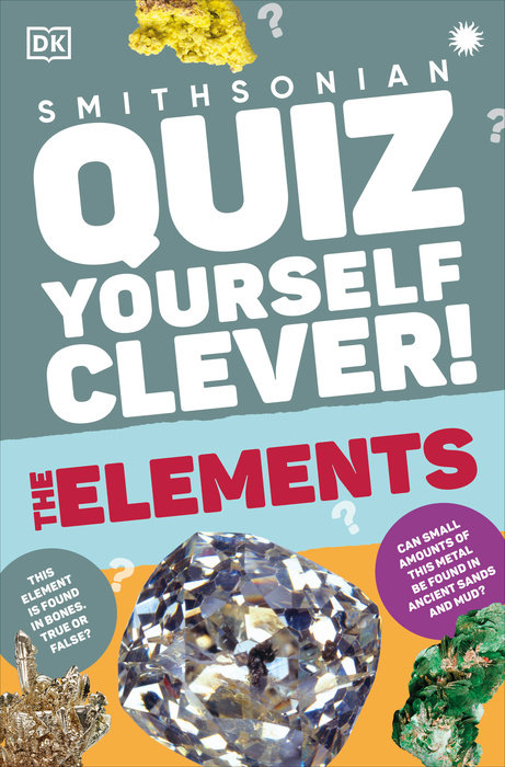 Quiz Yourself Clever! Elements