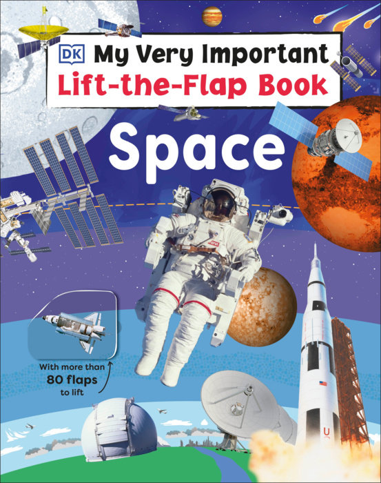 My Very Important Lift-the-Flap Book: Space