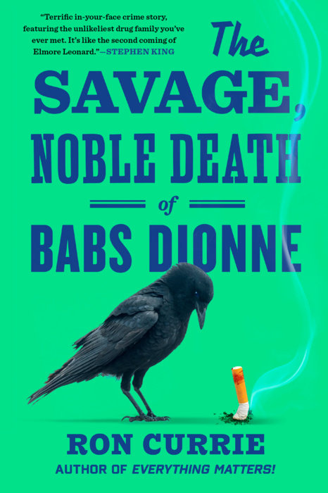 The Savage, Noble Death of Babs Dionne