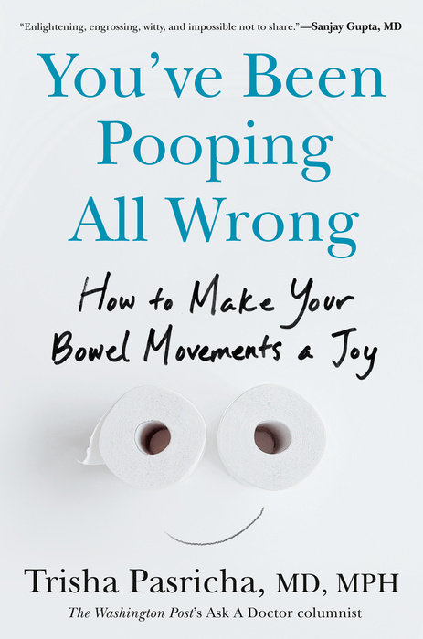 You've Been Pooping All Wrong
