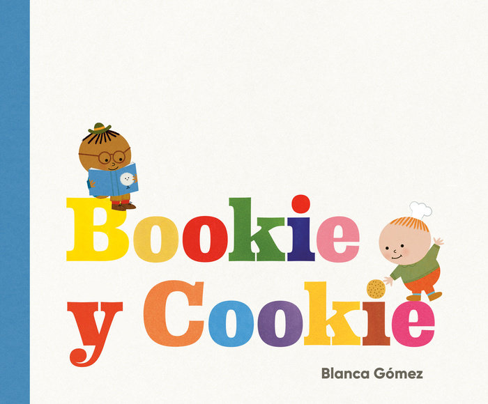 Bookie y Cookie (Bookie and Cookie Spanish Edition)