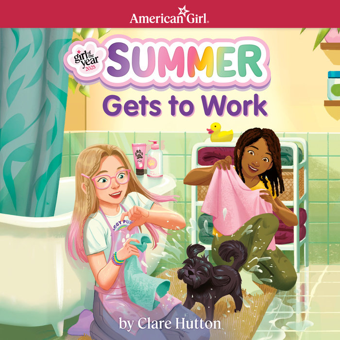 Summer Gets to Work (American Girl Girl of the Year 2025)