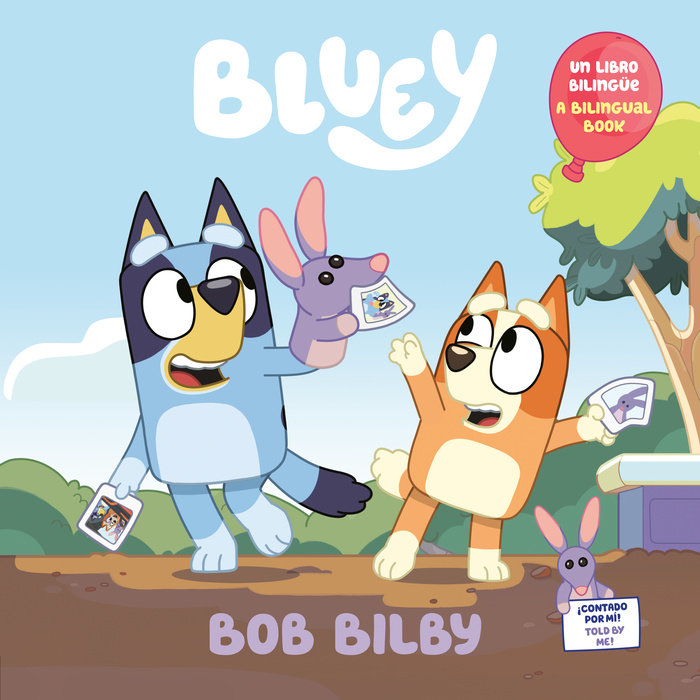 Bob Bilby: Un libro bilingüe de Bluey