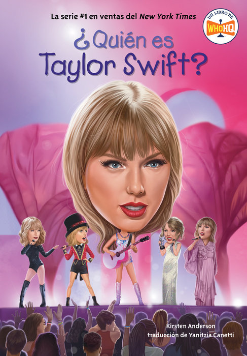 ¿Quién es Taylor Swift? (Who Is Taylor Swift? Spanish Edition)