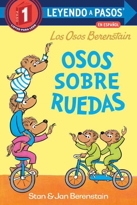 Osos sobre ruedas (Bears on Wheels Spanish Edition)(Berenstain Bears)