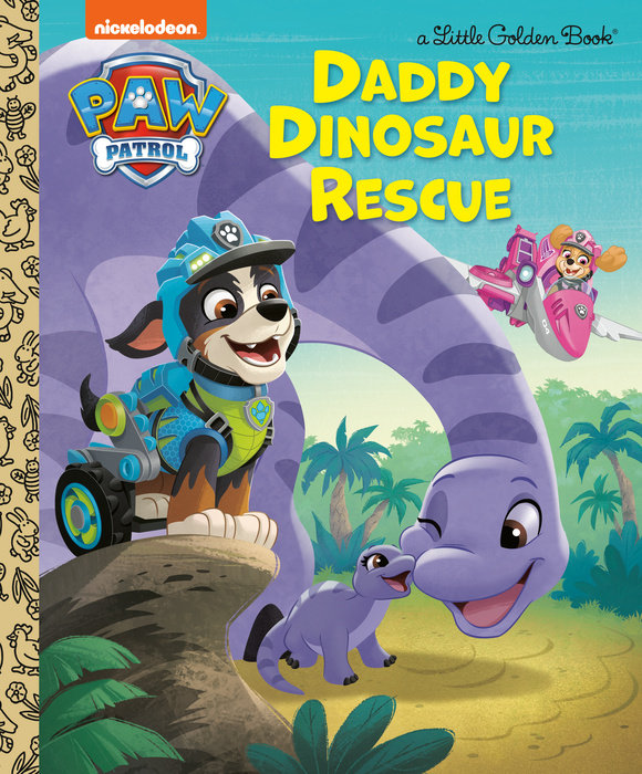 Daddy Dinosaur Rescue (PAW Patrol)