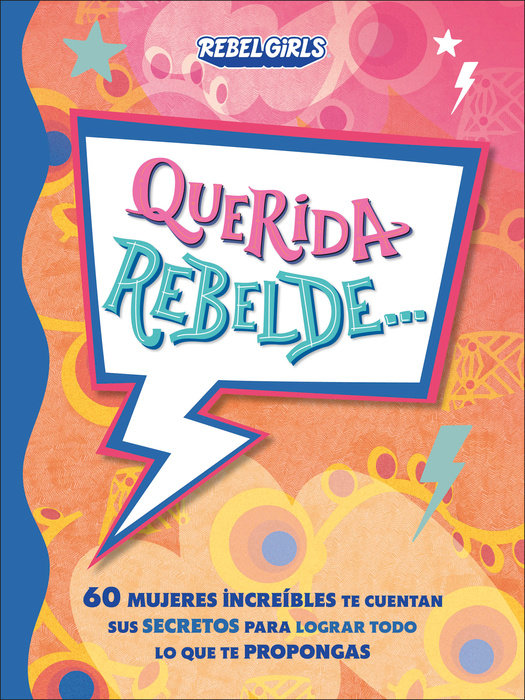 Dear Rebel (Spanish Edition)