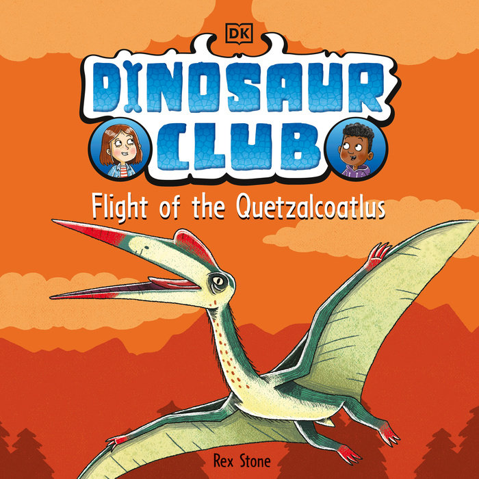 Dinosaur Club: Flight of the Quetzalcoatlus