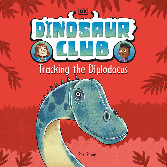 Dinosaur Club: Tracking the Diplodocus