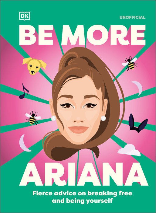 Be More Ariana Grande