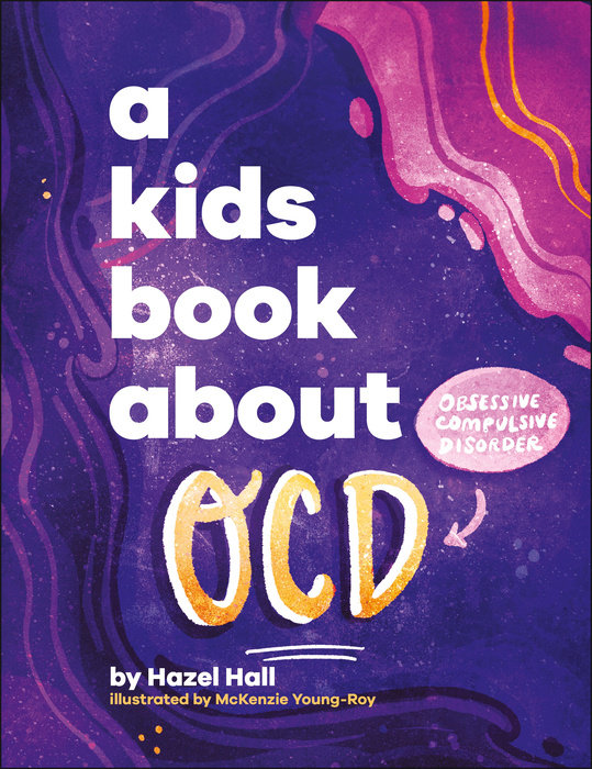 A Kids Book About OCD