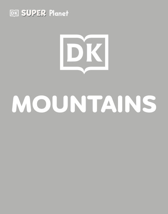 DK SUPER PLANET Mountains