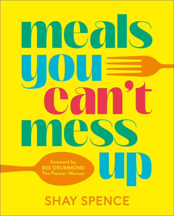 Meals You Can't Mess Up