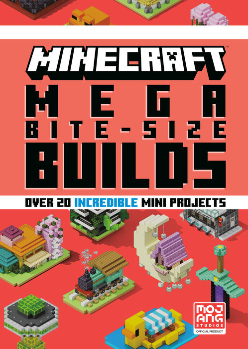 Minecraft: Mega Bite-Size Builds (Over 20 Incredible Mini Projects)